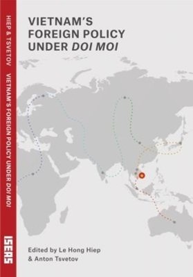 Vietnam's Foreign Policy Under Doi Moi - 9789814818148