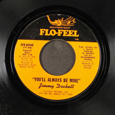 JIMMY DOCKETT: you'll always be mine / love thing FLO-FEEL 7