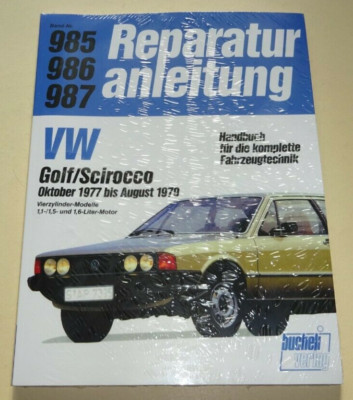 Reparaturanleitung VW Scirocco I Typ 53 (1,1 / 1,5 / 1,6) Baujahre 1977 - 1979