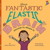 Your Fantastic Elastic Brain | Stretch It, Shape It | Joann Deak | Englisch