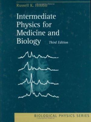 Intermediate Physics for Medicine and Biology (Biological and Medical...
