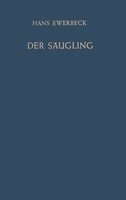 H. Ewerbeck | Der SäUgling | Taschenbuch | Deutsch (2012) | Xx | Springer Vieweg