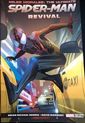 Miles Morales: The Ultimate Spider-Man Revival,Brian Michael Ben
