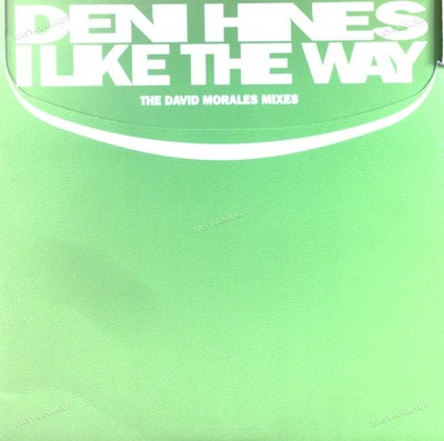 Deni Hines - I Like The Way (The David Morales Mixes) Maxi (VG) .