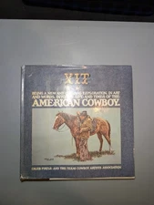 XIT: The American Cowboy by Caleb Pirtle • 1st Edition • 1975 • HC/DJ SIGNED