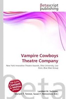 Lambert M. Surhone (U. A.) | Vampire Cowboys Theatre Company | Taschenbuch