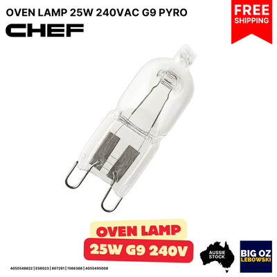 Halogen Lamp 25W 240V G9 PYRO (300°C) for CHEF CVEP604SA Oven | Free Post · OEM
