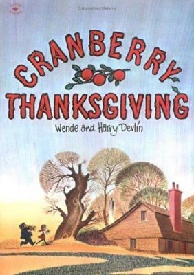 Cranberry Thanksgiving - 0689714297, Harry Devlin, paperback