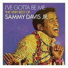 Ive Gotta Be Me von Sammy Davis Jr. (2016)