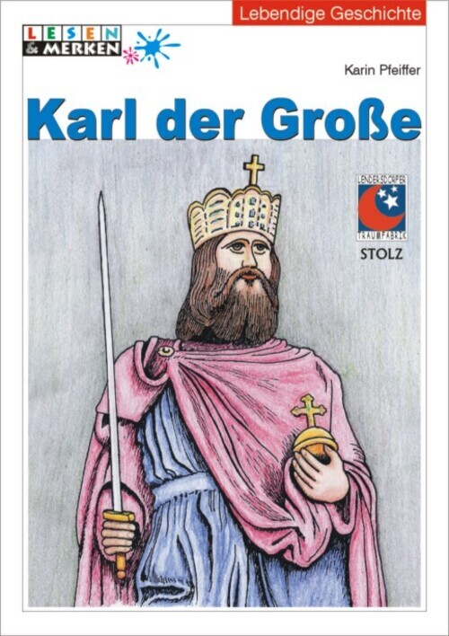 Karl Der Grosse | Textbezogene Lernwerkstatt, Lesen & Merken | Karin