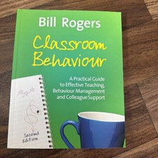 Classroom Behaviour. Second Edition: A Practi...