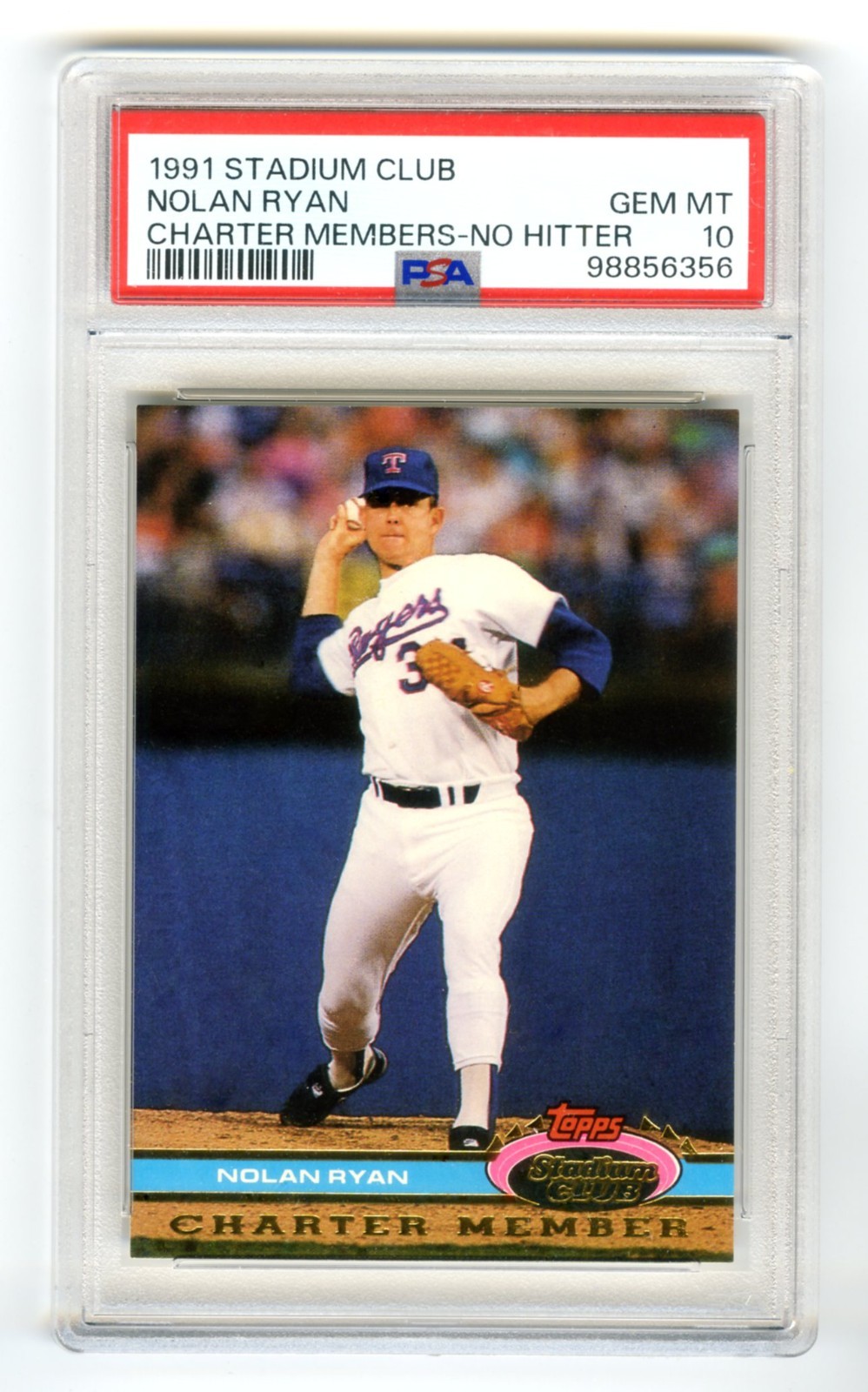 NOLAN RYAN~RARE (POP 72) 1991 STADIUM CLUB CHARTER MEMBERS NO-NO PSA-10 GEM CARD