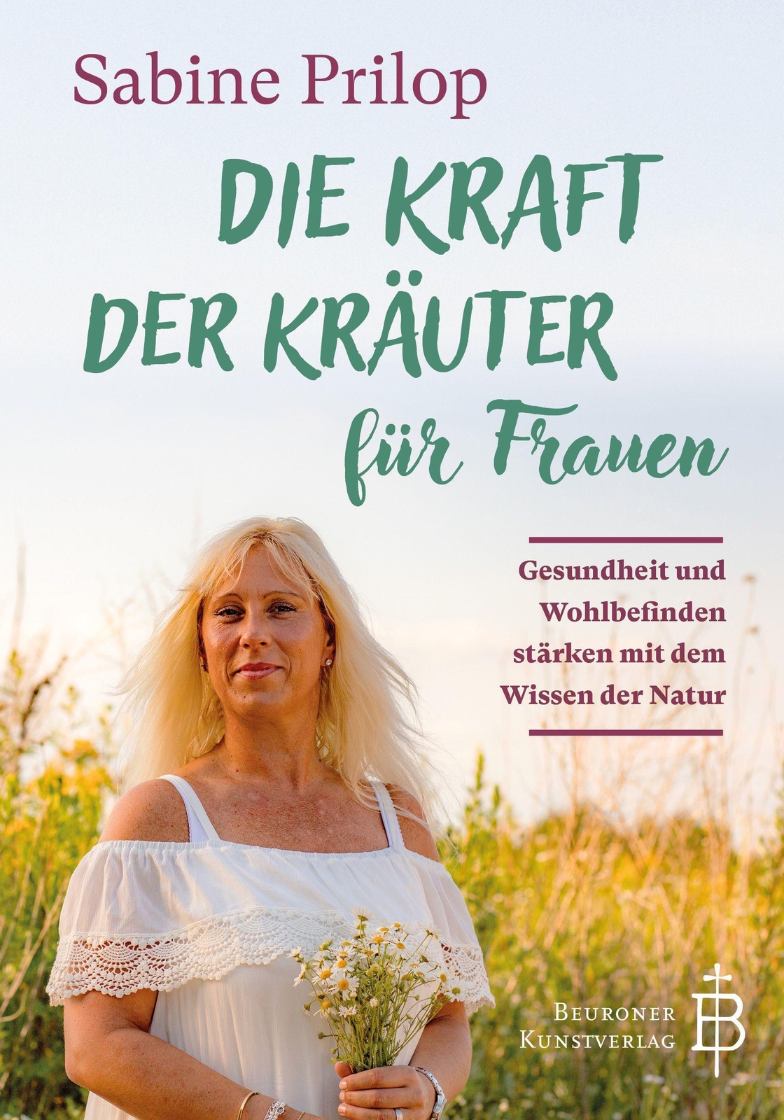 Thumbnail - Die Kraft Der Kräuter Für Frauen Sabine Prilop 9783870713782