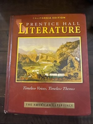 The American Experience: California Edition Prentice Hall Literat