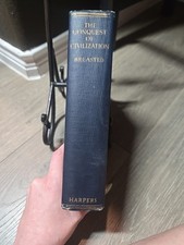 The Conquest of Civilization Hardcover, James Henry Breasted 1926 First Edition
