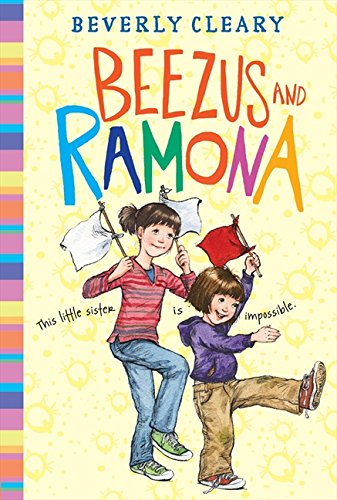 Beezus and Ramona: 1 - Cleary, Beverly