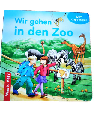 Wir gehen in den Zoo mit Klappquiz für kleine Zoobesucher ab 3 Jahren