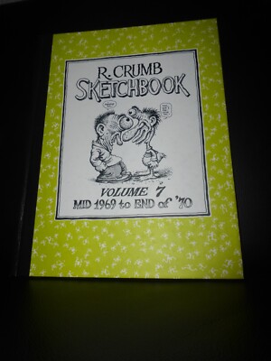 R. Crumb Sketchbook Volume 7