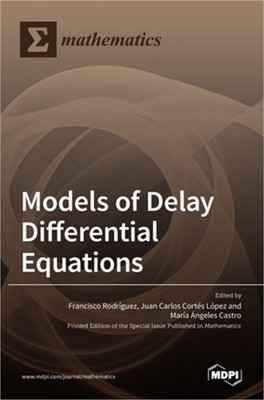 Models of Delay Differential Equations (Hardback or Cased Book)