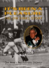 It's Been A Pleasure: The Jim Finks Story, Jim Finks and Others,