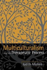 Multiculturalism and the Therapeutic Process ...