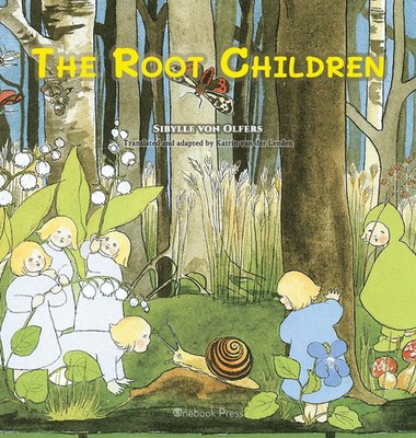 Sibylle von Olfers | The Root Children | Buch | Englisch (2023) | Onebook Press