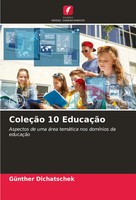 GüNther Dichatschek | ColeçãO 10 EducaçãO | Taschenbuch | Portugiesisch (2024)
