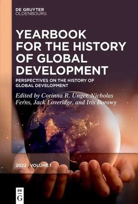 Perspectives on the History of Global Development | Corinna R. Unger | Englisch