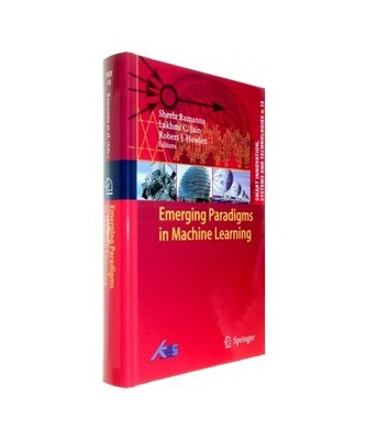 Emerging Paradigms in Machine Learning