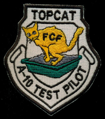 USAF A-10 Test Pilot TOP CAT FCF Graduate Patch KP-11