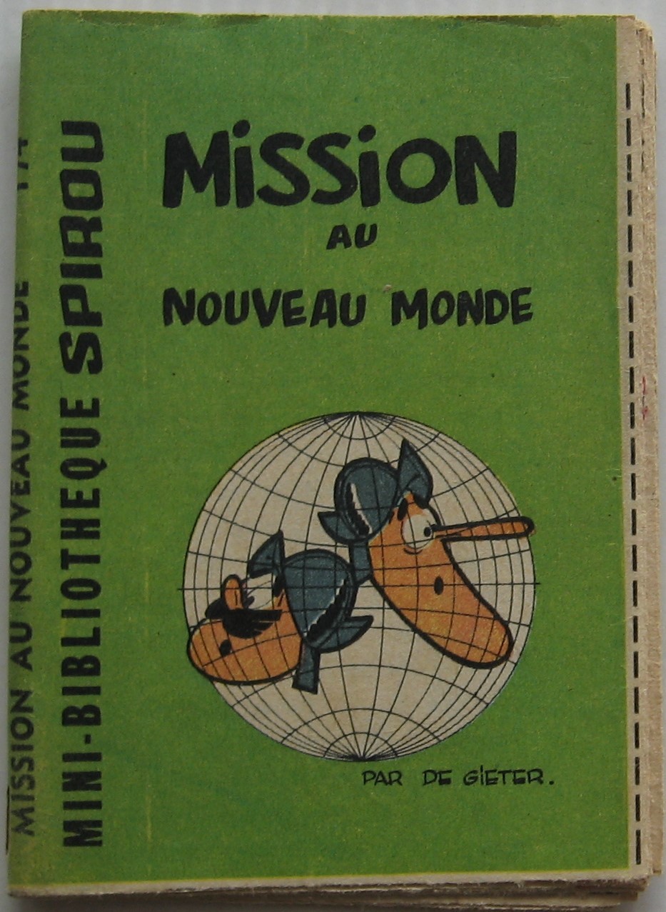Mini Story No. 174 Mission to the New World Spirou No. 1318 by Gieter 1963