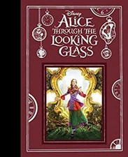 Alice Through the Looking Glass Hardcover Kari Sutherland