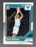 2024-25 Donruss Optic Basketball 181 Mark Williams - Charlotte Hornets