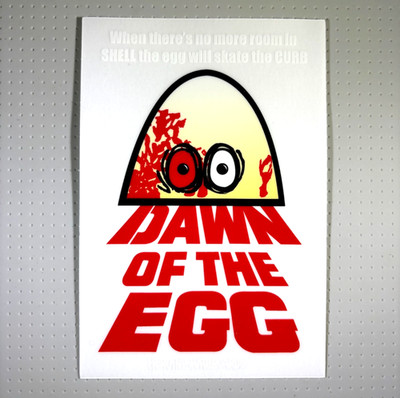 HEROIN DAWN OF THE EGG Skateboard Sticker 5.75 x 4 inches