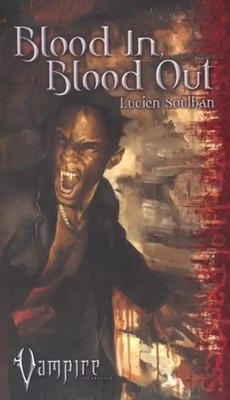 Vampire Blood in Blood Out (2) (Vampire the Requiem) - White Wolf