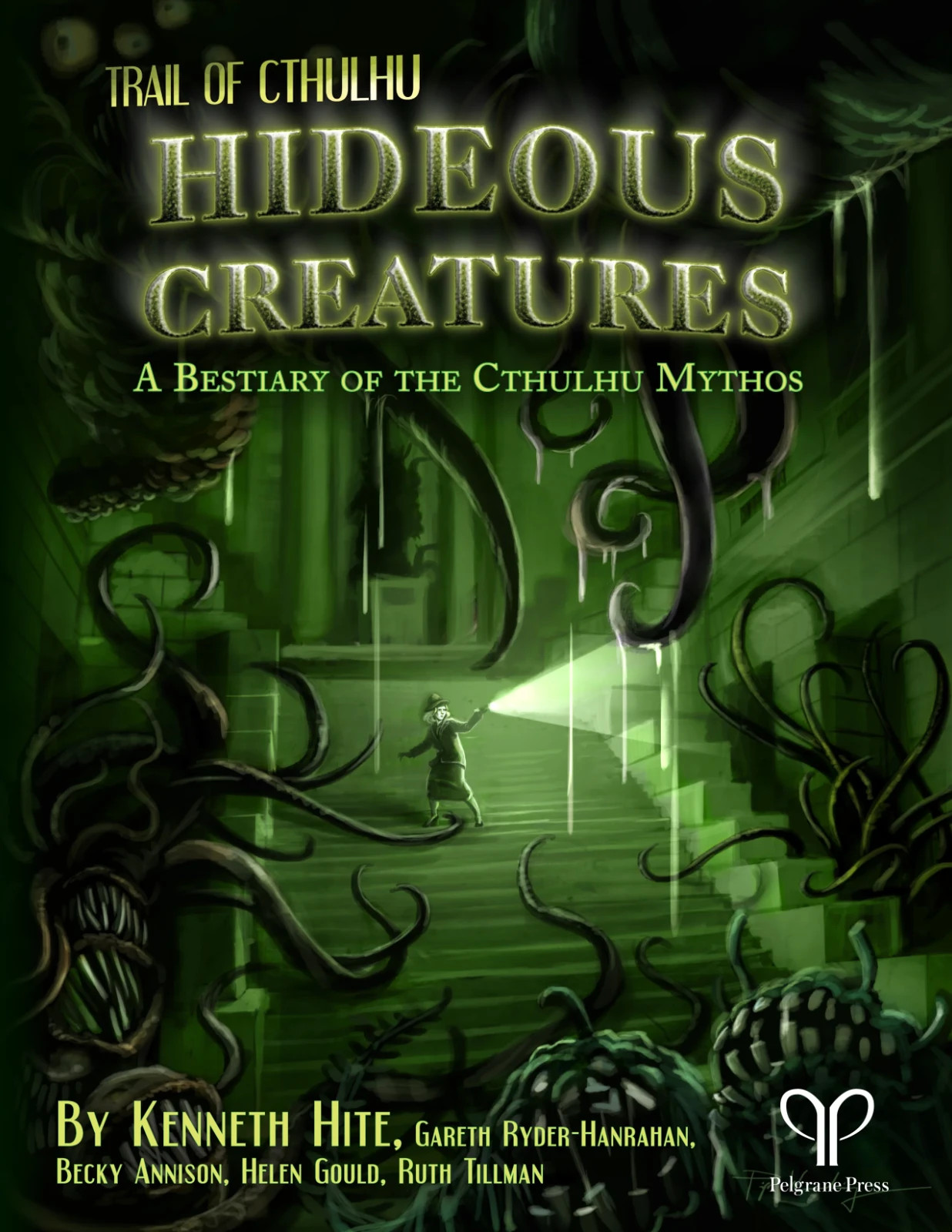 Trail of Cthulhu RPG: Hideous Creatures - A Bestiary of teh Cthulhu Mythos