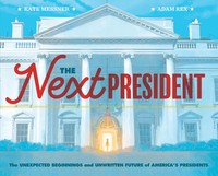 The Next President | Kate Messner (U. A.) | Englisch | Buch | Gebunden | 2020