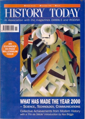 history today-NOV 1996-WHAT HAS MADE THE YEAR 2000-SCIENCE,TECHNOLOGY,..........
