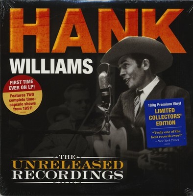 Hank Williams - The Unreleased Recordings (LP, 180g Vinyl Ltd.) - Vinyl Country