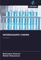 Interessante Chemie Studiegids Behruzjon Omanov (U. A.) Taschenbuch 2024