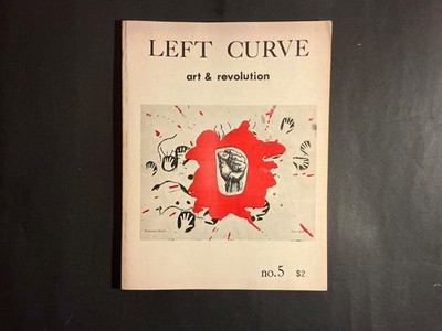 Vintage Marxist Art Journal  - Left Curve: Art and Revolution - Fall/Winter 1975