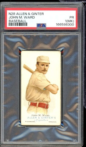 1887 N28 Allen & Ginter #49 John M. Ward — PSA 1 (MK)