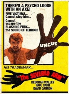 The Severed Arm 16MM Feature Horror Grindhouse