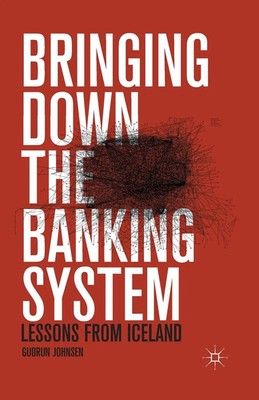 G. Johnsen | Bringing Down the Banking System | Taschenbuch | Englisch (2015)