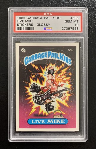 1985 Garbage Pail Kids OS2 Live Mike 53b PSA 10 GEM MINT-RARE GLOSSY CARD!! TWT