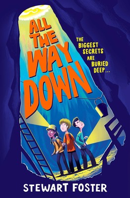 All the Way Down | Stewart Foster | Taschenbuch | Kartoniert / Broschiert | 2023