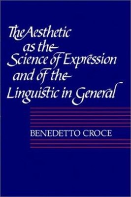 The Aesthetic as the Science of Expression and of the Linguistic