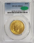 1915 $10 Indian Head PCGS MS62 CAC