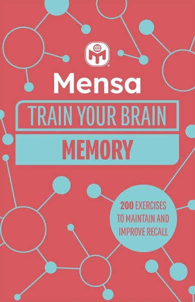 Mensa Train Your Brain - Memory | 200 Puzzles To Unlock Your Mental Potential-image