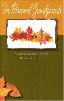 For Bereaved Grandparents - Paperback By Margaret H Gerner - GOOD